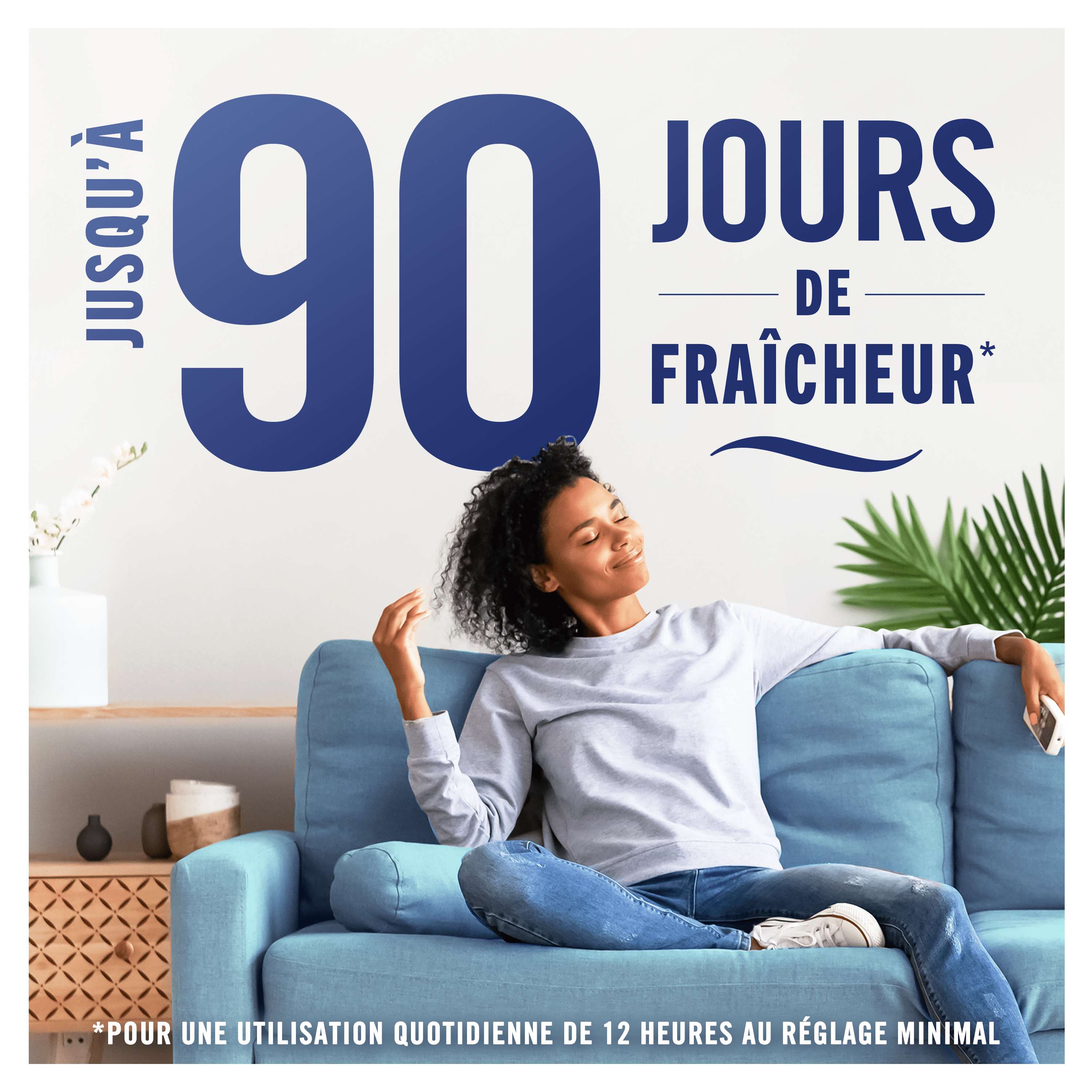 Jusqu'à 90 jours de fraîcheur
